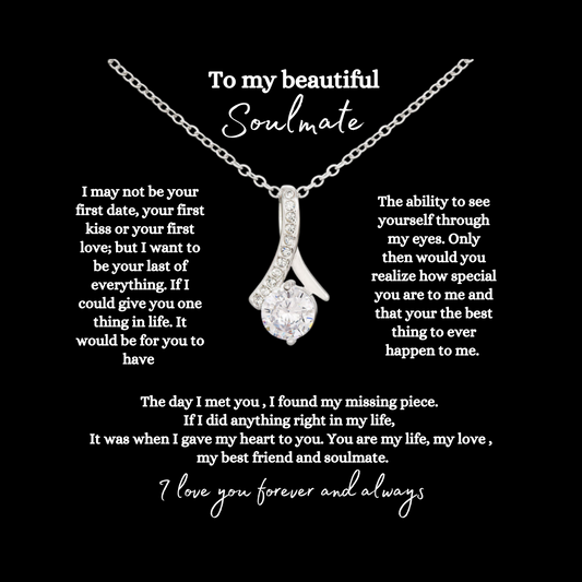 To My Beautiful Soulmate Alluring Beauty Necklace