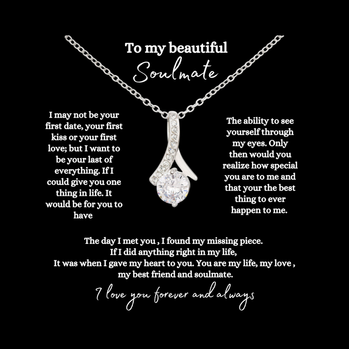 To My Beautiful Soulmate Alluring Beauty Necklace