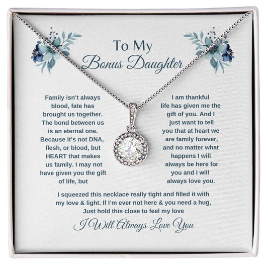 To My Bonus Daughter- Eternal hope necklace